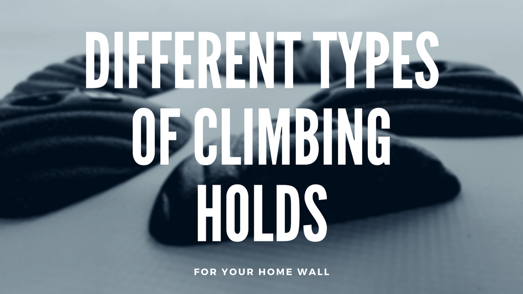 Different Types of Climbing Holds for Your Home Wall