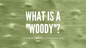 What is a “Woody”?